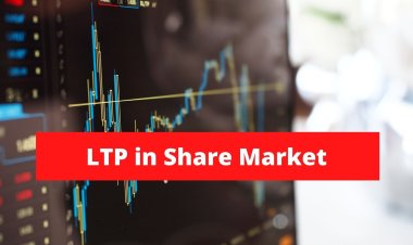What is LTP in the Share Market?